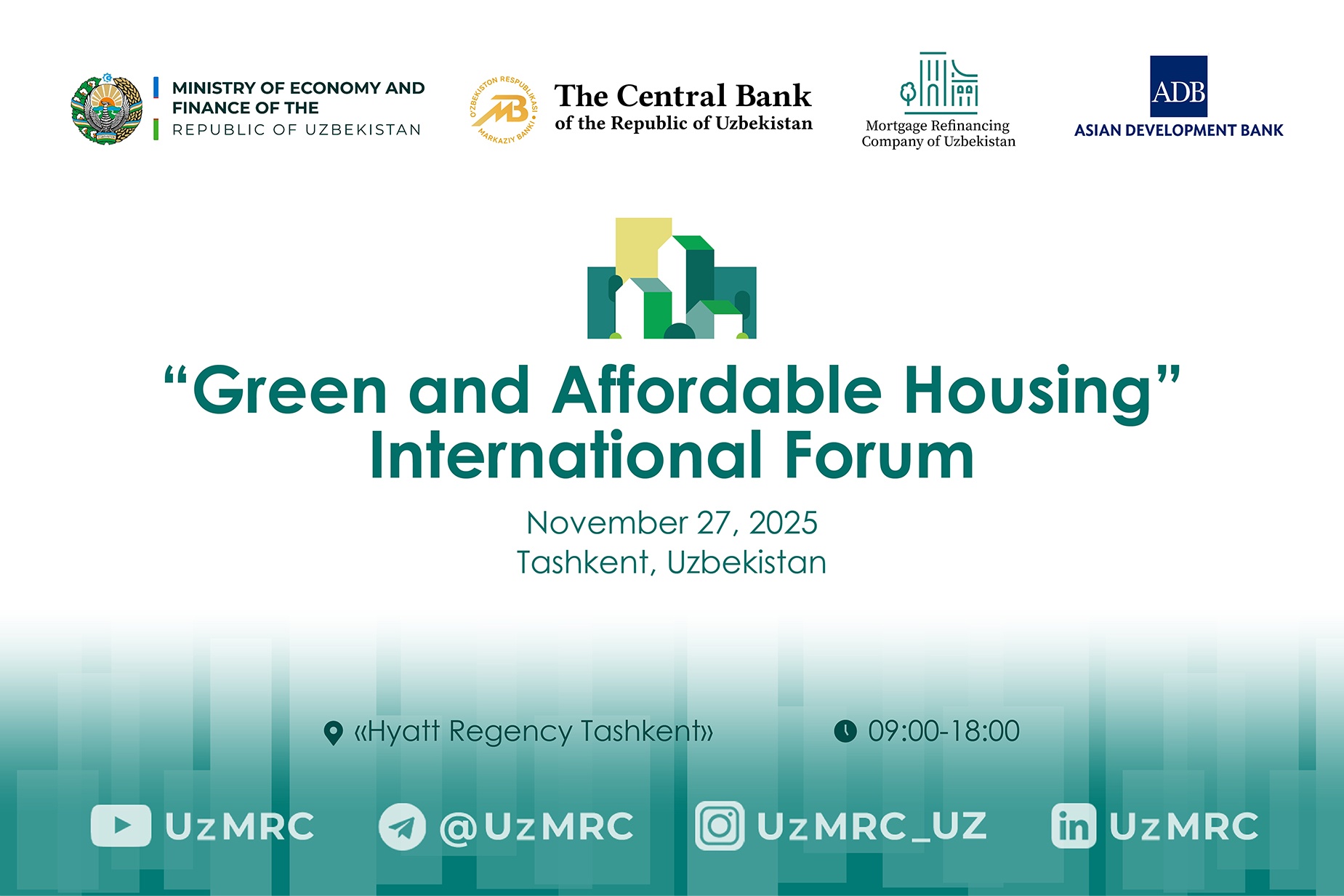 “GREEN AND AFFORDABLE HOUSING” INTERNATIONAL FORUM