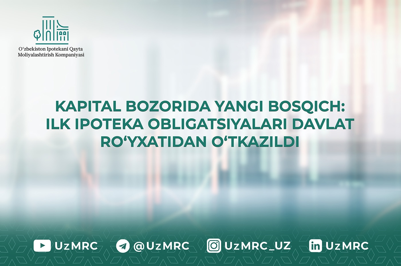 Kapital bozorida yangi bosqich: Ilk ipoteka obligatsiyalari davlat ro‘yxatidan o‘tkazildi.