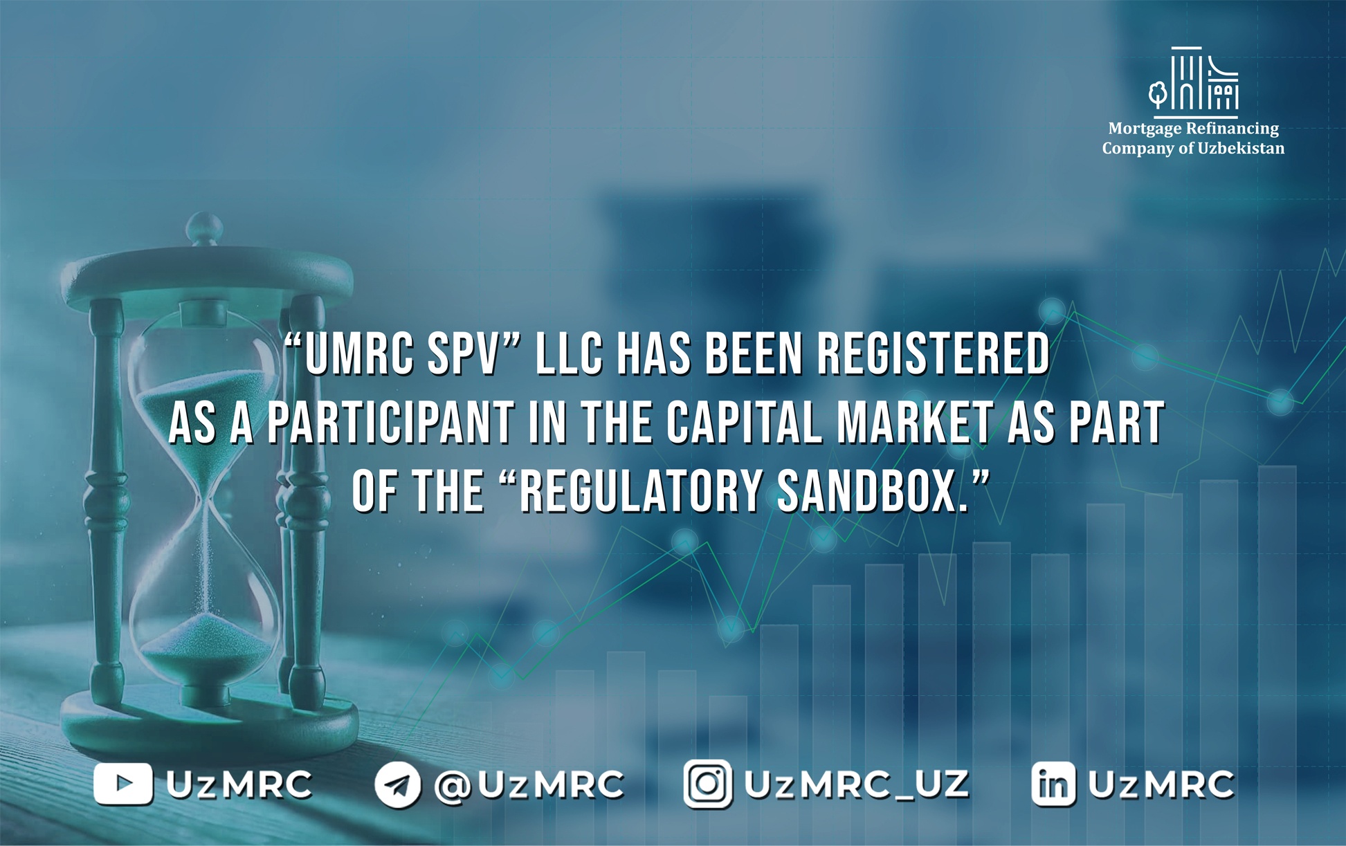 ‘UMRC SPV’ LLC has been registered as a participant in the capital market as a ‘Regulatory Sandbox’ participant.