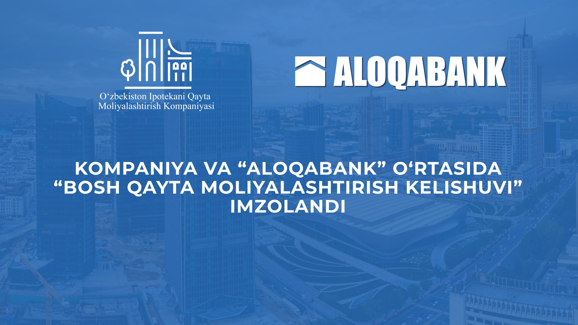Kompaniya va “Aloqabank” o‘rtasida hamkorlik memorandumi imzolandi